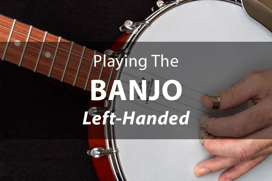 Man playing a banjo left handed